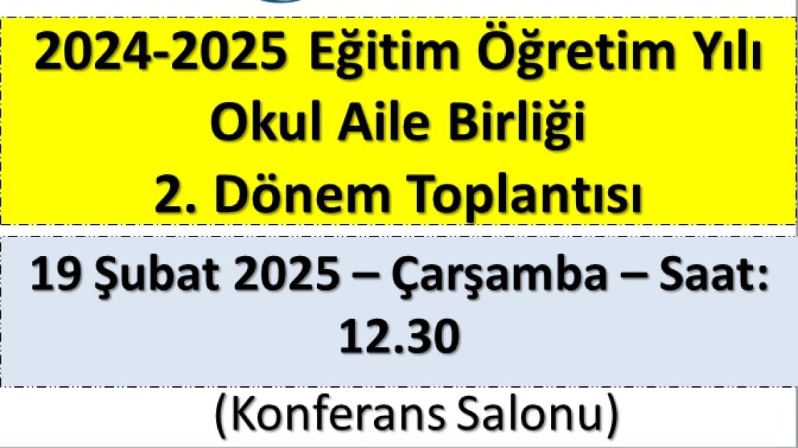 2024-2025 Okul Aile Birliği 2.Dönem Toplantısı